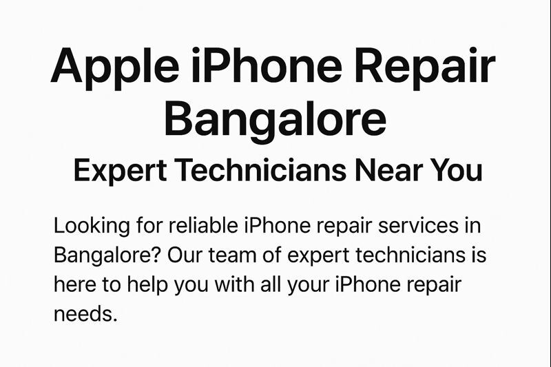 Apple iPhone Repair Bangalore | Expert Technicians Near You